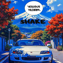 Shake