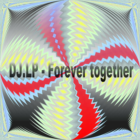 Forever Together