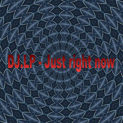 Just Right Now