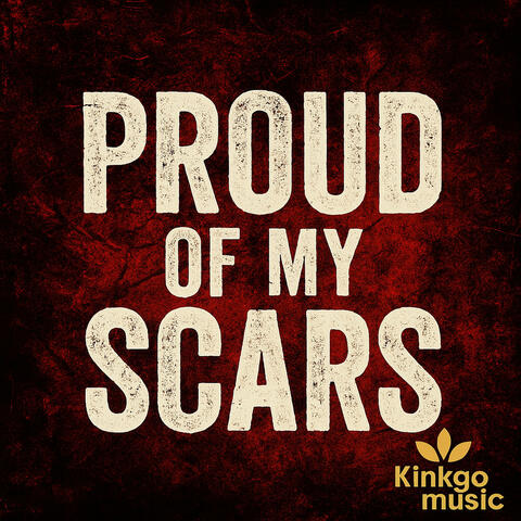 Proud of My Scars