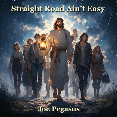 Straight Road Ain't Easy