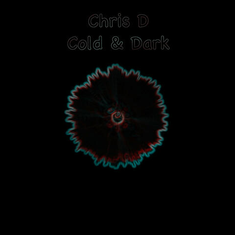 Cold & Dark