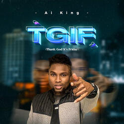 Thank God It's Friday (TGIF)