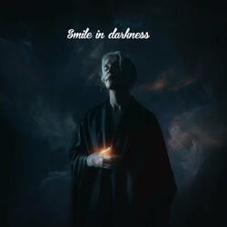 Smile in the Darkness