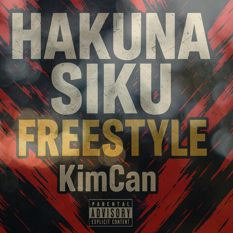 Hakuna Siku Freestyle