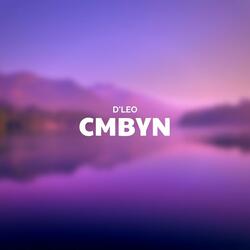C.M.B.Y.N.