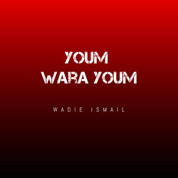 Youm Wara Youm