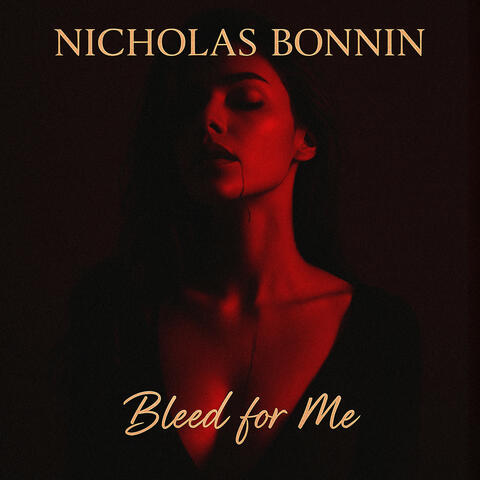Bleed for Me
