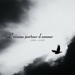L'oiseau porteur d'amour