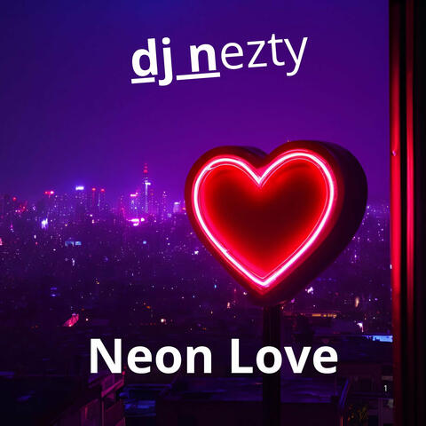 Neon Love