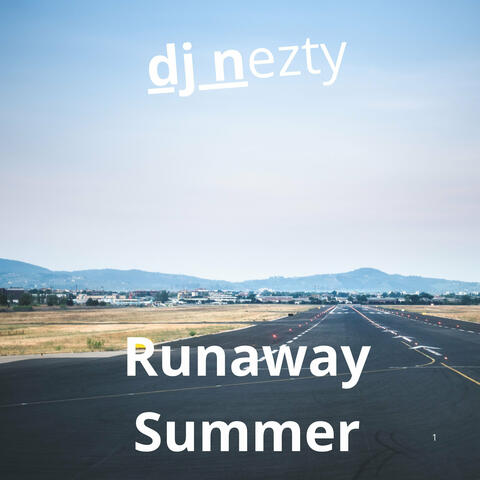 Runaway Summer