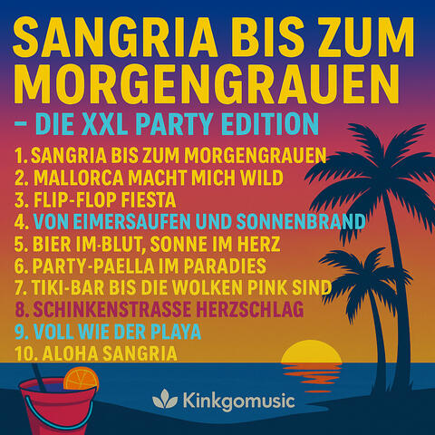 Sangria Bis Zum Morgengrauen