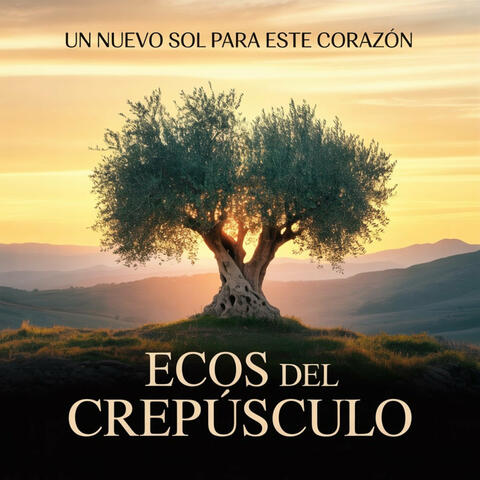 Un nuevo sol para este corazón