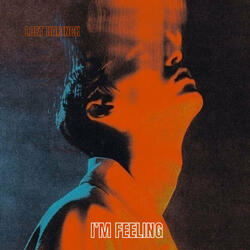I'm Feeling