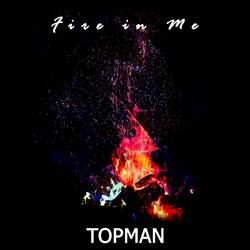 Fire in Me