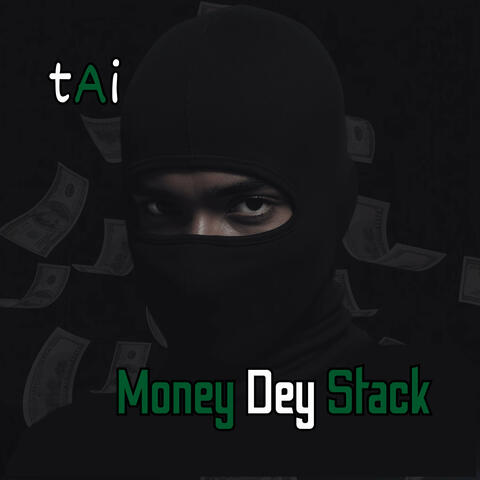 Money Dey Stack
