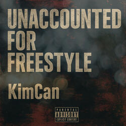 Unaccounted for Freestyle