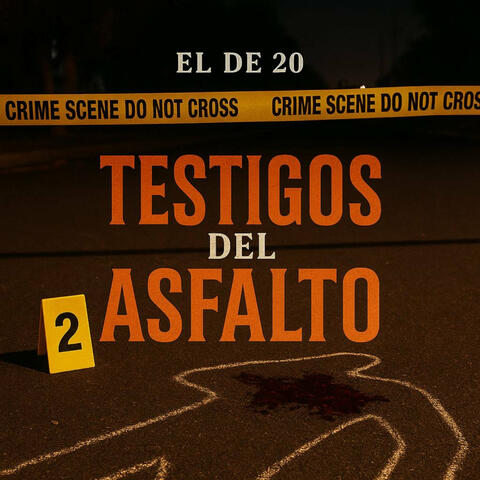 Testigos Del Asfalto