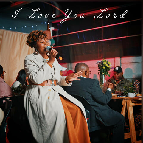 I Love You Lord