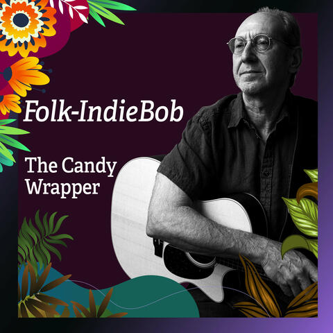 The Candy Wrapper