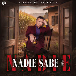 Nadie Sabe Lo De Nadie