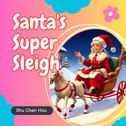 Santa's Super Sleigh Ii