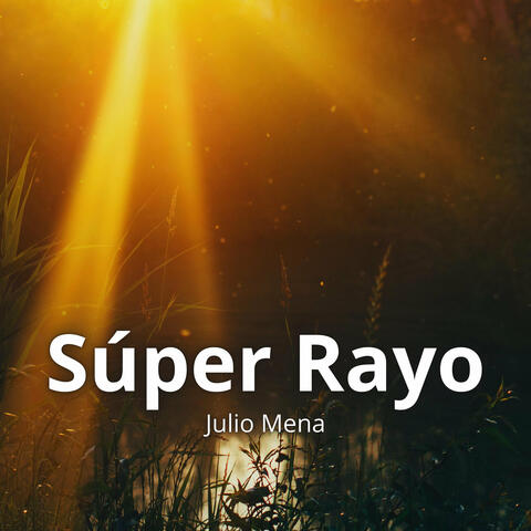 Super Rayo