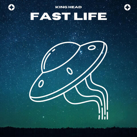 Fast Life