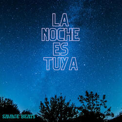 La noche es tuya