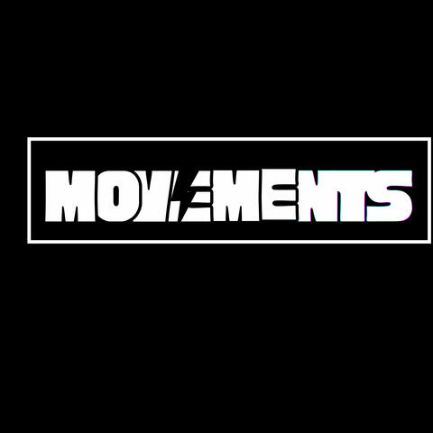 Movements