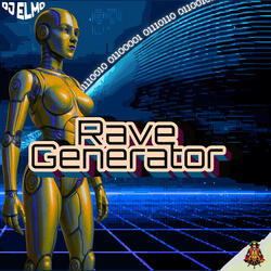 Rave Generator