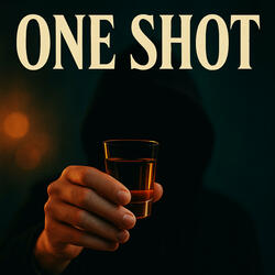 One Shot