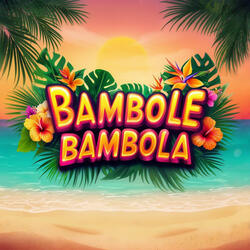 Bambole Bambola