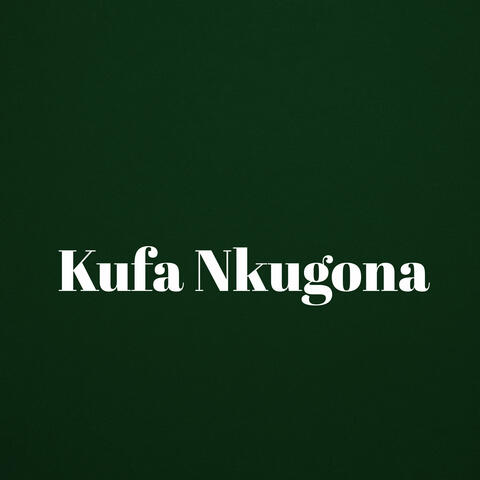 Kufa Nkugona