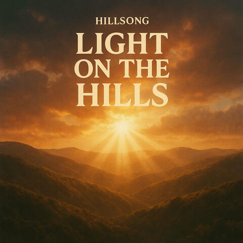 Light on the Hills