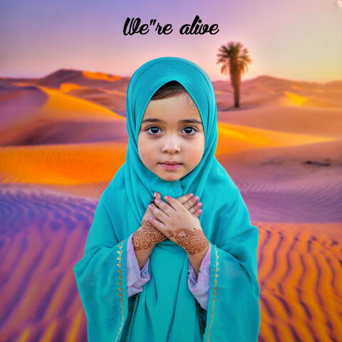 We"Re Alive