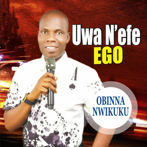 Uwa N'efe Ego
