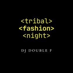 Tribal Fashion Night