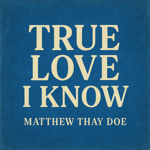 True Love I Know