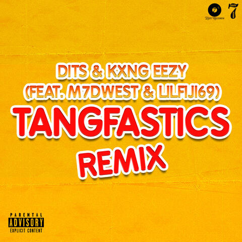 Tangfastics (Remix)
