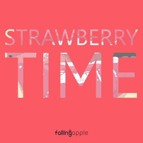 Strawberry Time