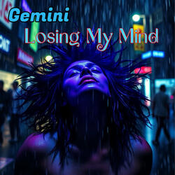Losing My Mind