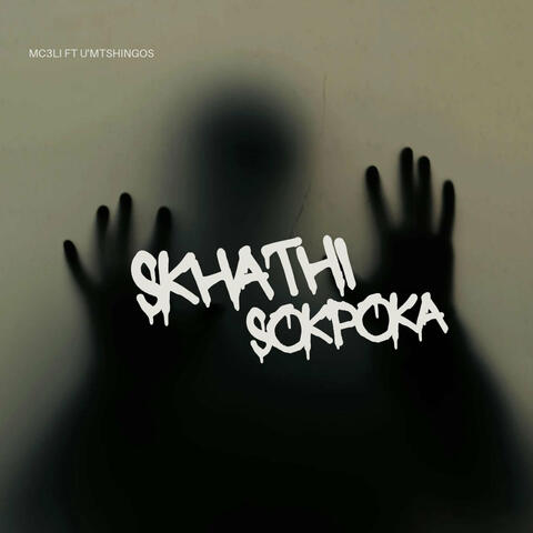 Skhathi Sok'Poka