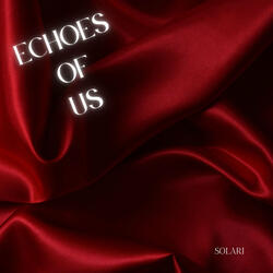 Echoes of Us
