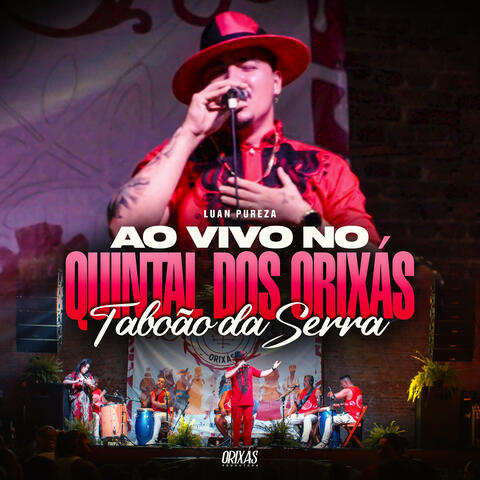 Ao Vivo no Quintal dos Orixás Taboão da Serra