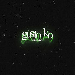 Gusto Ko