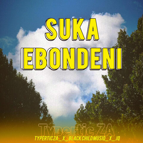 Suka Ebondeni