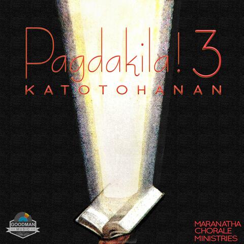 Pagdakila! Katotohanan, Vol. 3