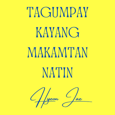Tagumpay Kayang Makamtan Natin