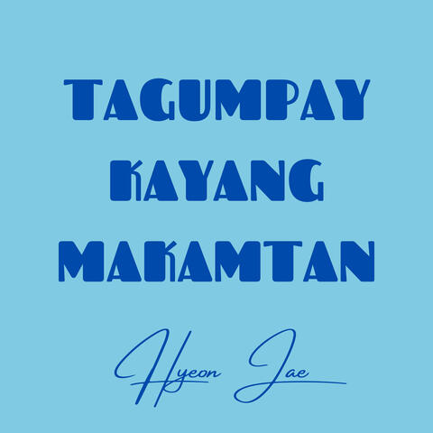 Tagumpay Kayang Makamtan